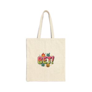 BET! Tote | Gen-Z Slang, Internet Lingo Canvas